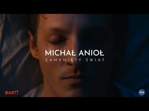 Michał Anioł - Zamknięty Świat (Official Video)