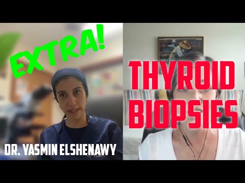 EXTRA SEGMENT: Discussing thyroid biopsies with Dr. Elshenawy