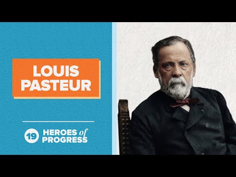 Louis Pasteur: The Father of Microbiology | Heroes of Progress | Ep. 19