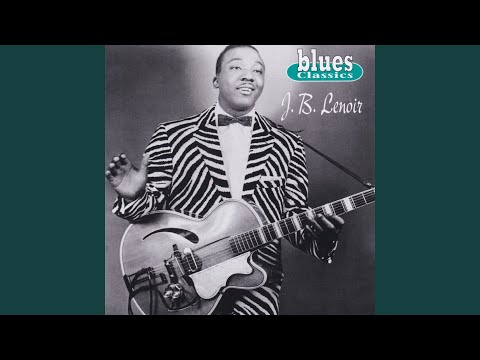 Slow Down - J.b. Lenoir