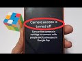 Camera Access Is Turned Off In Google Pay Google Pay Scanner Problem Suniltechie