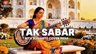 Download lagu TAK SABAR - RITA SUGIARTO (Cover Versi India) mp3