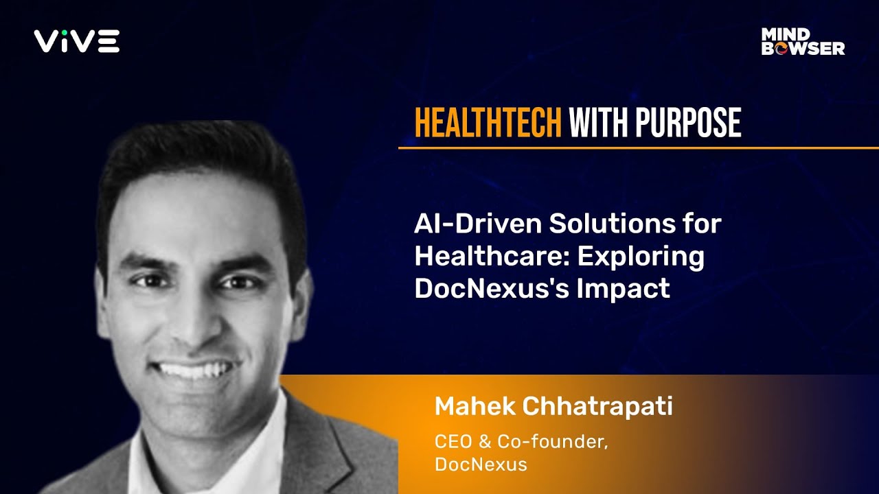 AI-Driven Solutions for Healthcare: Exploring DocNexus's Impact