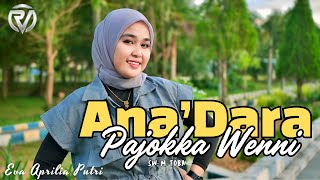 Download lagu Ana’Dara Pajokka Wenni~Cipt: M.Toba~Cover By: Eva Aprilia Puti (Cover Music Vidio) mp3 Download lagu Ana’Dara Pajokka Wenni~Cipt: M.Toba~Cover By: Eva Aprilia Puti (Cover Music Vidio) mp3
