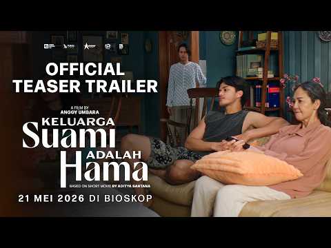OFFICIAL TEASER TRAILER - KELUARGA SUAMI ADALAH HAMA