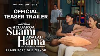 OFFICIAL TEASER TRAILER - KELUARGA SUAMI ADALAH HAMA