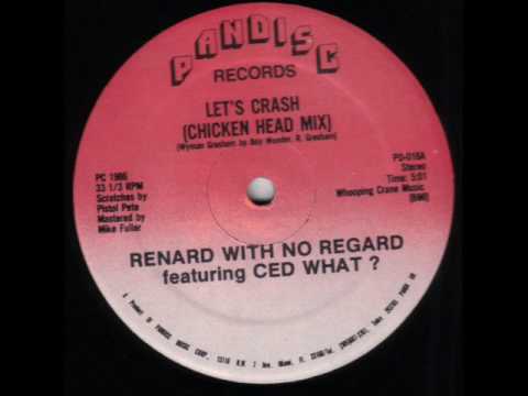 Renard With No Regard - Let`s Crash