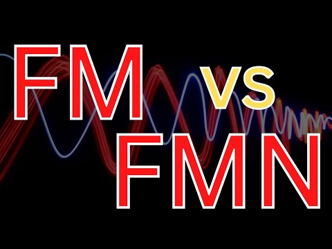 FM or FMN?  What does this mean and what is the difference?