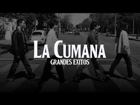 La Cumana - Grandes Éxitos
