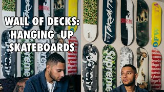 How to Make a Hype Skate deck Wall: DIY Mounting Skateboards