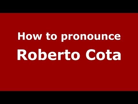 How to pronounce Roberto Cota (Italian/Italy) - PronounceNames.com