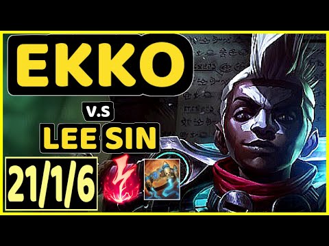 MAGIFELIX (EKKO) vs LEE SIN - 21/1/6 KDA JUNGLE GAMEPLAY - EUW Ranked GRANDMASTER