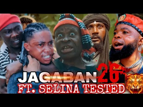 JAGABAN FT SELINA TESTED EPISODE 26