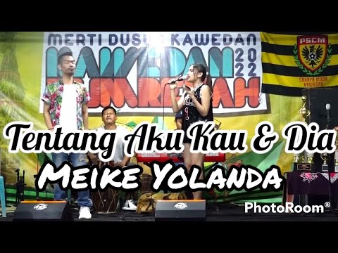 Tentang Aku Kau & Dia ( Kangen Band ) - Mieke Yolanda - Dimas Pro  @Kawedan 2022
