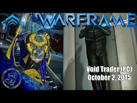 Warframe (PC): Baro Ki'Teer Void Trader - October 2, 2015