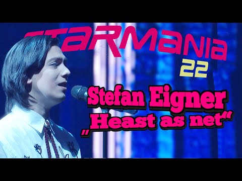 Starmania 22 Stefan Eigner „Heast as net“
