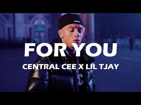 Central Cee - For You ft. Lil Tjay [Music Video] (Prod. Teeto)