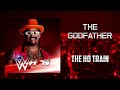 WWE: The Godfather - The Ho Train [Entrance Theme] + AE (Arena Effects)