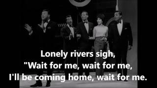 Unchained Melody  THE PLATTERS (with lyrics)