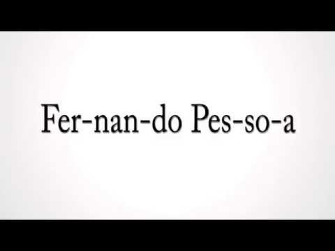 How to  pronounce "Fernando Pessoa" in portuguese