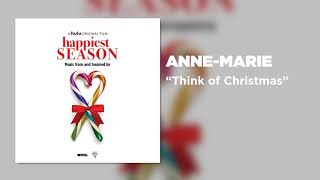 Musik-Video-Miniaturansicht zu Think of Christmas Songtext von Anne-Marie