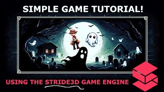 Simple 2D Game Tutorial Using Stride3D