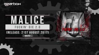 Malice - Fuckin' Die 2.0 [GBD203]