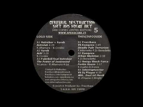 Fabrikill Feat Hotrebor - The Power Of Innermind