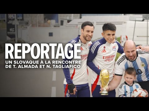 Il traverse l'Europe pour rencontrer nos Argentins Thiago Almada et Nicolas Tagliafico