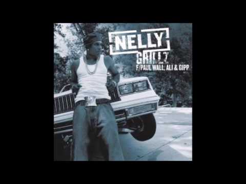 Nelly  ft  Paul Wall, Ali & Gipp - Grillz (Audio)