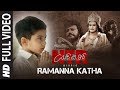 Ramanna Katha Video Song NTR Biopic Nandamuri Balakrishna K S Chitra Sunitha M M Keeravaani