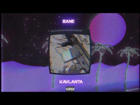 Bane - Κavlanta