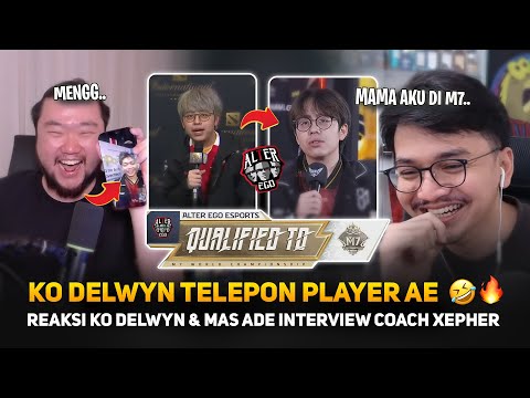 XEPHER: MAMA AKU DI M7 🤣 KO DELWYN TELEPON PLAYER AE ! REAKSI KO DELWYN & MAS ADE INTERVIEW XEPHER