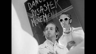 Dance Disaster Movement - Saturday