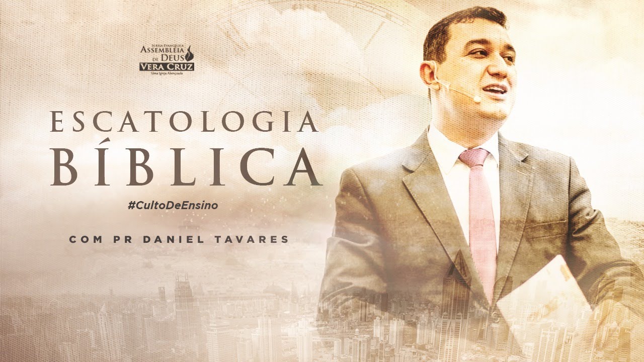 ESTUDO ESCATOLOGIA BÍBLICA - 01