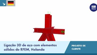 CP 001147 | Ligação 3D de aço com elementos sólidos do RFEM, Holanda