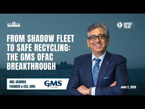 From Shadow Fleet to Safe Recycling: The GMS OFAC Breakthrough