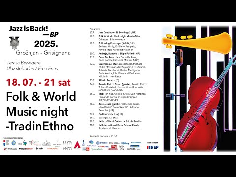 18. 7. 2025. Folk & World Music night -TradinEthno Orkestar i Ethno Croatia
