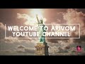 WELCOME TO ARIVOM YOUTUBE CHANNEL