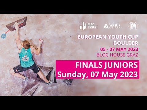 IFSC Bouldering Finals JUNIORS - European Youth Cup - Graz (AUT) 2023