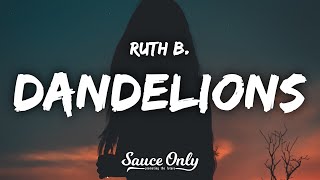 Ruth B. - Dandelions