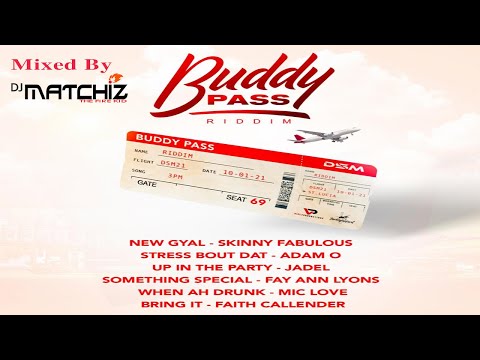 BUDDY PASS RIDDIM SOCA MIX 2021| ft. SKINNY FABULOUS, FAYANN LYONS, ADAM O, MIC LOVE, JADEL & FAITH