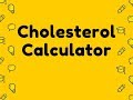 Cholesterol Calculator Video