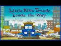Kids Books Read Aloud Little Blue Truck Leads The Way Bedtime Stories Reading For Kids Trucks