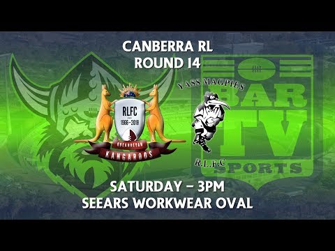 2018 Canberra RL 1st Grade Round 14 - Queanbeyan Kangaroos v Yass Magpies