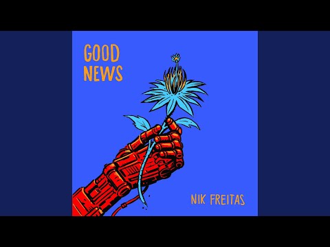 Good News (Searching for You)