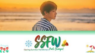 CHANYEOL 찬열 &#39;봄 여름 가을 겨울 (SSFW)&#39; Lyrics Color Coded (Han/Rom/Eng) Easy Lyrics