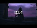 Jonah Kagen - Broken // lyrics