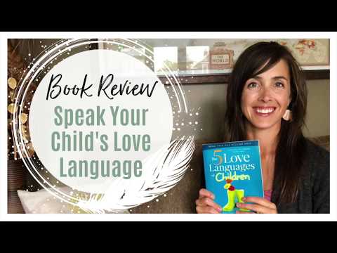 Speak Your Child's Love Language!