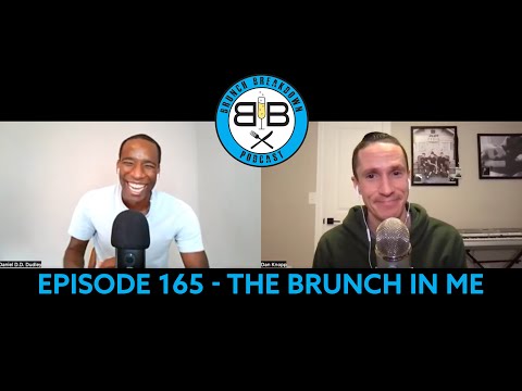Brunch Breakdown Episode 165: The BRUNCH In Me